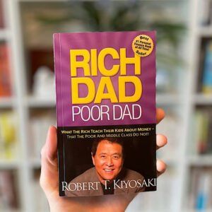Rich Dad Poor Dad by Robert Kiyosaki